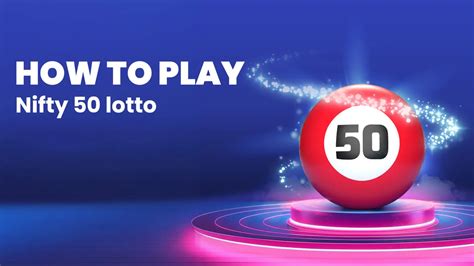 nifty 50 lotto results|Betfred Nifty Results and Lotto tips UK 2 March 2024 .